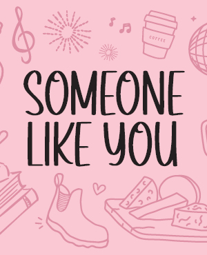 SOMEONE LIKE YOU